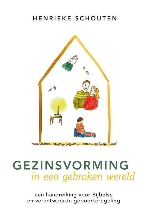 Foto van Gezinsvorming in een gebroken wereld - henrieke schouten - ebook (9789087186357)