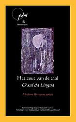 Foto van Het zout van de taal - o sal da língua - eugénio de andrade - paperback (9789086665518)