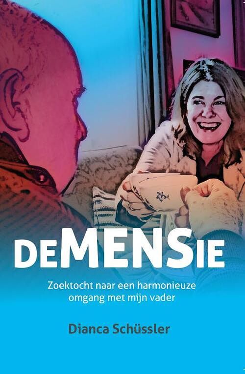 Foto van Demensie - dianca schüssler - paperback (9789464375367)