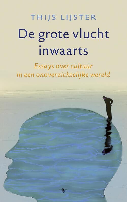 Foto van De grote vlucht inwaarts - thijs lijster - ebook (9789023497691)