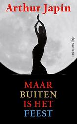 Foto van Maar buiten is het feest - arthur japin - ebook (9789029585200)