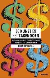 Foto van De kunst en het zakendoen - koos de wilt - ebook (9789046815625)