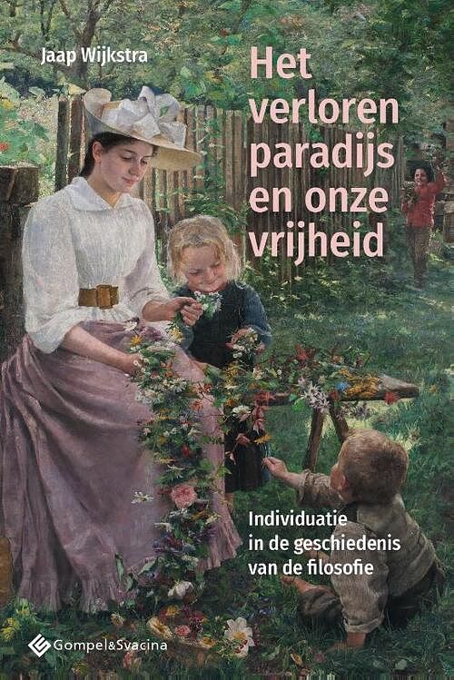 Foto van Het verloren paradijs en onze vrijheid - jaap wijkstra - paperback (9789463713672)