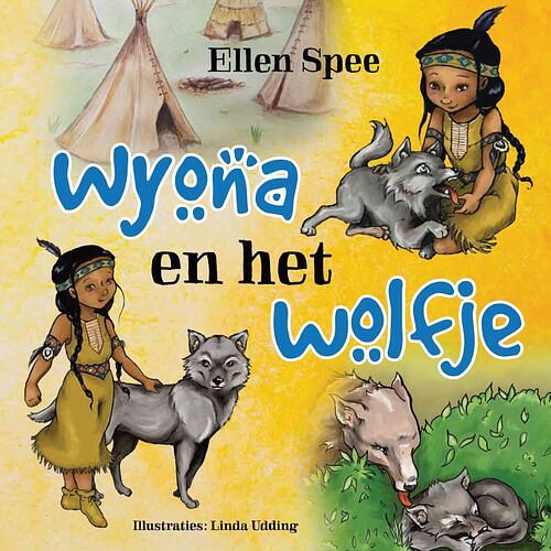 Foto van Wyona en het wolfje - ellen spee - ebook (9789462173972)