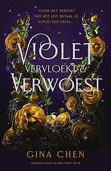 Foto van Violet - vervloekt & verwoest limited edition - gina chen - hardcover (9789000382330)