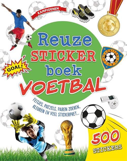 Foto van Reuzestickerboek voetbal - claire sipi - paperback (9789036641791)