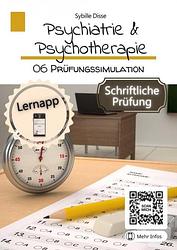Foto van Psychiatrie & psychotherapie band 6: prüfungssimulation schriftlich - sybille disse - ebook (9789403669274)