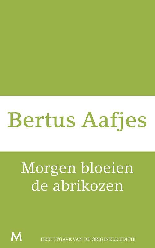 Foto van Morgen bloeien de abrikozen - bertus aafjes - ebook (9789460239014)