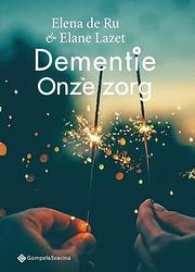 Foto van Dementie - elane lazet, elena de ru - paperback (9789463710275)