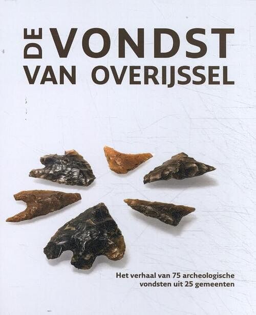 Foto van De vondst van overijssel - hardcover (9789089320438)