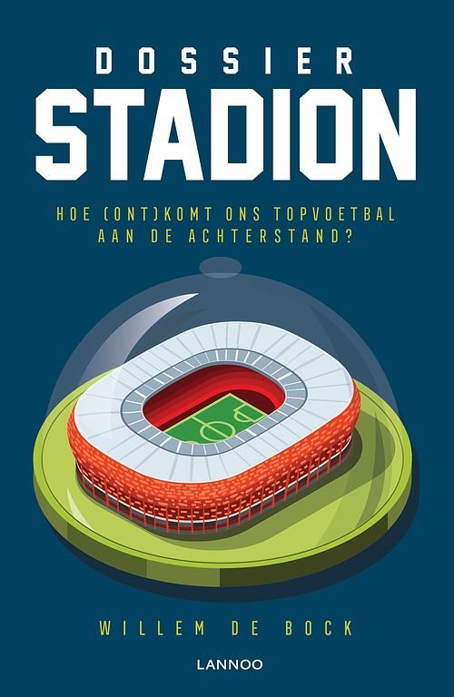 Foto van Dossier stadion - willem de bock - ebook (9789401454452)