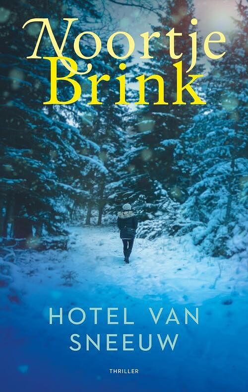 Foto van Hotel van sneeuw - noortje brink - ebook (9789047205319)