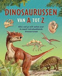 Foto van Dinosaurussen van a tot z - hardcover (9789044763263)