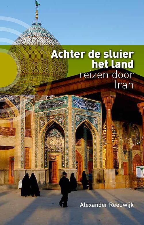 Foto van Achter de sluier het land - alexander reeuwijk - ebook (9789491065910)