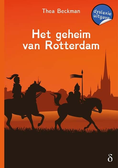 Foto van Het geheim van rotterdam - thea beckman - paperback (9789463245326)