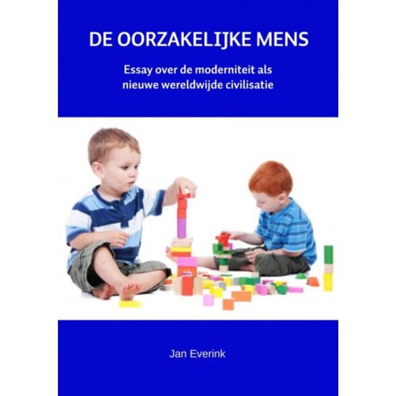 Foto van De oorzakelijke mens