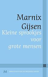 Foto van Kleine sprookjes voor grote mensen - marnix gijsen - ebook (9789402301861)