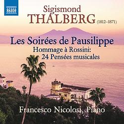 Foto van Les soirées de pausilippe - hommage à rossini: 24 pensées musicales - cd (0747313566822)