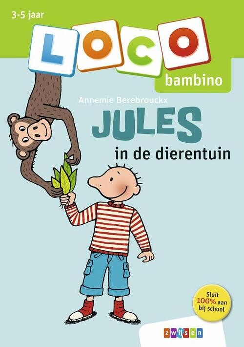 Foto van Loco bambino jules in de dierentuin - annemie berebrouckx - paperback (9789048743179)