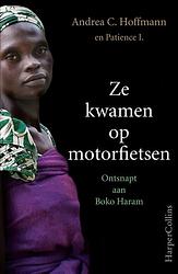 Foto van Ze kwamen op motorfietsen - andrea c. hoffmann, patience i. - ebook (9789402751918)