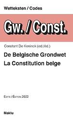 Foto van De belgische grondwet / la constitution belge - constant de koninck - paperback (9789046611357)
