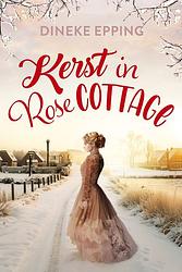 Foto van Kerst in rose cottage - dineke epping - ebook