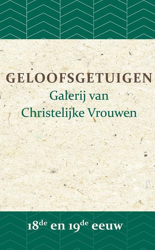 Foto van Geloofsgetuigen 18de en 19de eeuw - a.w. bronsveld - paperback (9789057194450)