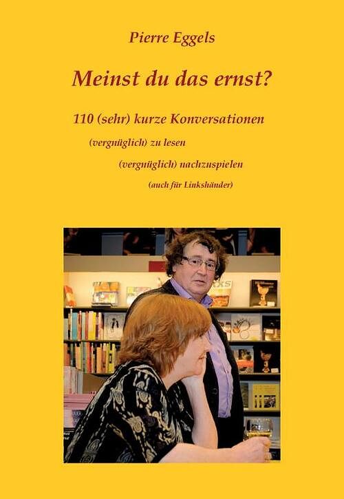 Foto van Meinst du das ernst? - pierre eggels - paperback (9789464061680)