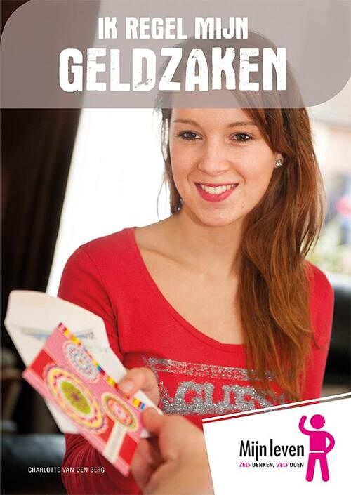 Foto van Ik regel mijn geldzaken - charlotte van den berg - paperback (9789086962280)