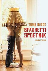 Foto van Spaghetti spoetnik - tonie mudde - ebook (9789057595097)