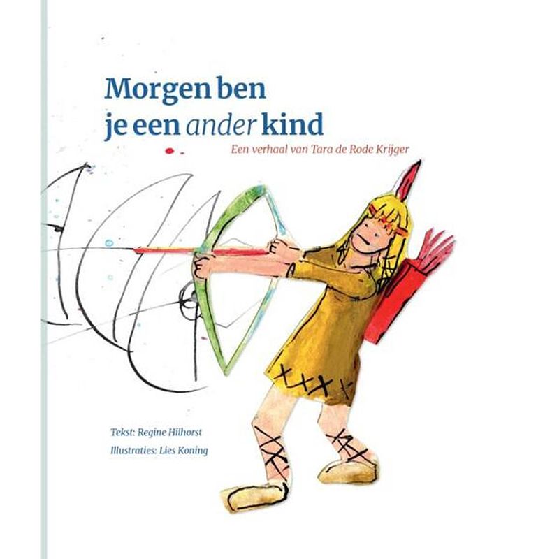 Foto van Morgen ben je een ander kind