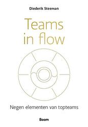 Foto van Teams in flow - diederik steeman - paperback (9789024456994)