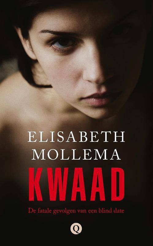 Foto van Kwaad - elisabeth mollema - ebook