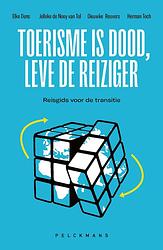 Foto van Toerisme is dood, leve de reiziger (e-book) - dieuwke reuvers - ebook (9789464016871)