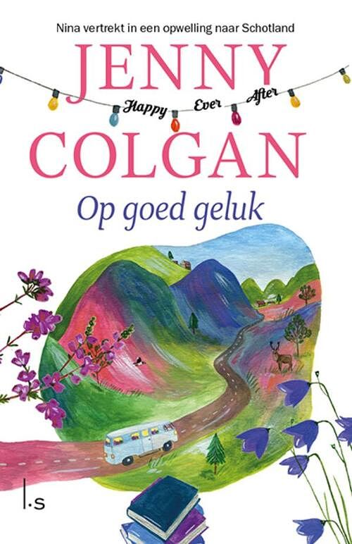 Foto van Op goed geluk - jenny colgan - ebook (9789024590247)