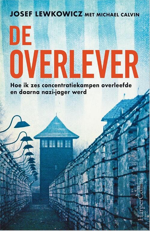 Foto van De overlever - josef lewkowicz, michael calvin - paperback (9789402712773)