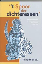 Foto van 'st spoor der dichteressen - a. de jeu - paperback (9789065506122)