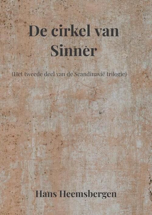 Foto van De cirkel van sinner - hans heemsbergen - paperback (9789464651881)