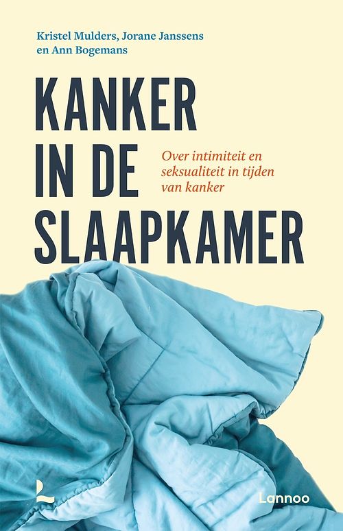 Foto van Kanker in de slaapkamer - kristel mulders, jorane janssens, ann bogemans - ebook