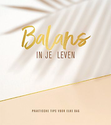 Foto van Balans in je leven - hardcover (9789463548557)