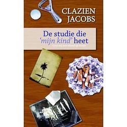 Foto van De studie die mijn kind heet