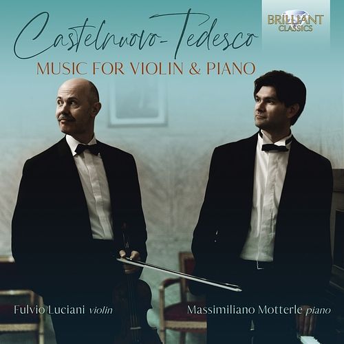 Foto van Castelnuovo-tedesco: music for violin and piano - cd (5028421959276)