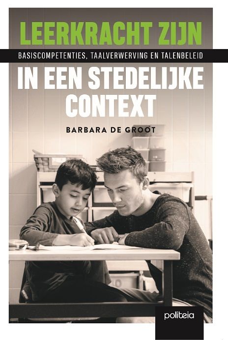 Foto van Leerkracht zijn in een stedelijke context - barbara de groot - paperback (9782509031228)