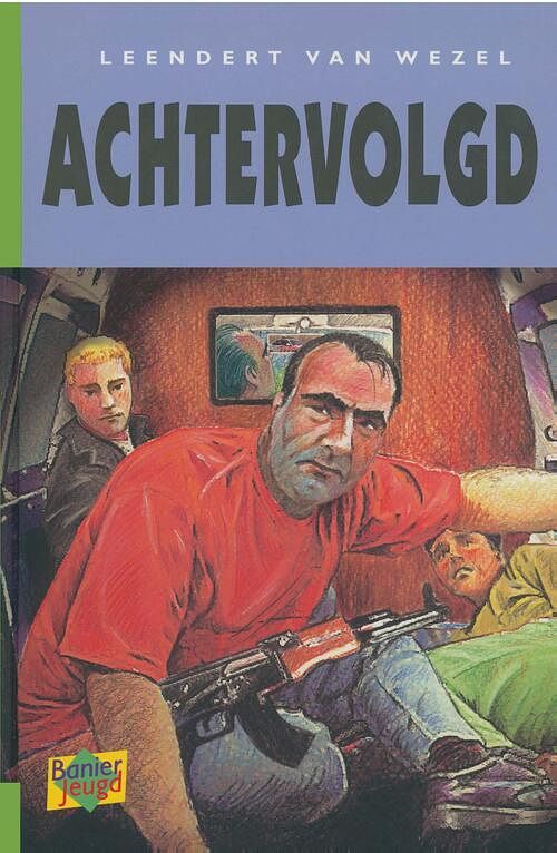 Foto van Achtervolgd - leendert van wezel - ebook (9789462787933)