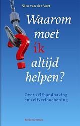 Foto van Waarom moet ik altijd helpen? - n. van der voet - ebook (9789043536899)