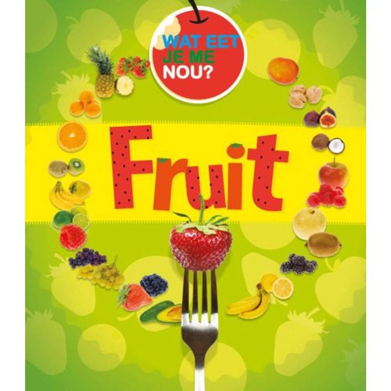 Foto van Fruit - wat eet je me nou?