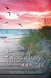 Foto van Familiehuis aan zee - simone foekens - hardcover (9789020552355)