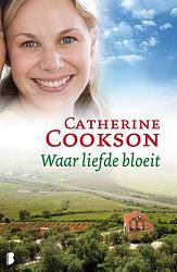 Foto van Waar liefde bloeit - catherine cookson - ebook (9789460234644)