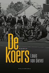 Foto van De koers - louis van dievel - ebook (9789464019810)