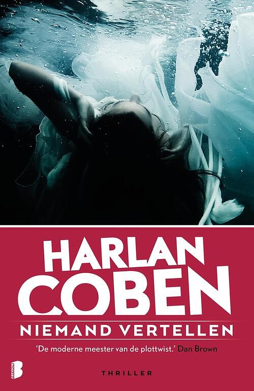 Foto van Niemand vertellen - harlan coben - ebook (9789460925573)